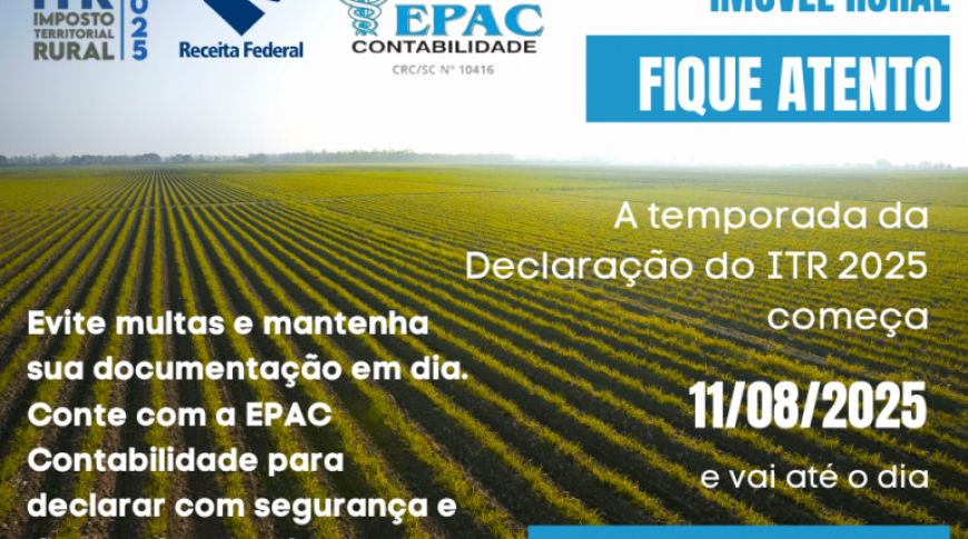 A temporada da Declaração do ITR 2025 está chegando!